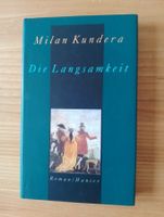 Milan Kundera "Die Langsamkeit" Roman, Hanser, Leineneinband