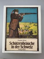 Schützenbräuche in der Schweiz