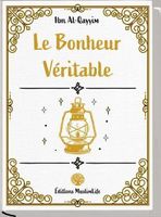 Le Bonheur Véritable
