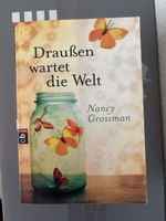 Draussen wartet die Welt, Nancy Grossman