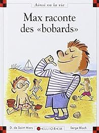 Fumetti: Max raconte des 'bobards' par Dominique de Saint-Mars – Nuovo (secondo la descrizione) da Chêne-Bougeries venduto da Migdalia