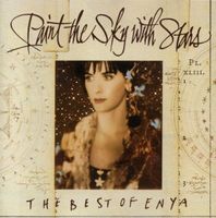 ENYA - Paint the Sky With Stars