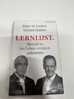 Lernlust. Worauf es im Leben wirklich ankommt. Neu