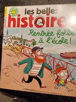 Rentrée folle à l'école Les belles histoires