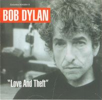 Bob Dylan LOVE AND THEFT Augie Meyers Charlie Sexton 2CD