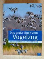 Das grosse Buch vom Vogelzug – Franz Bairlein (2022)