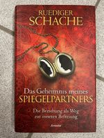 Das Geheimnis meines Spiegelpartners: Die Beziehung als....