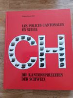 Livre Les Polices Cantonales en Suisse - Kantonspolizeien.