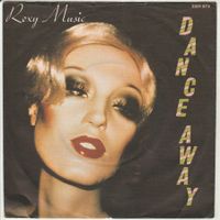Roxy Music (Bryan Ferry) - Dance away 7" Vinyl 1979
