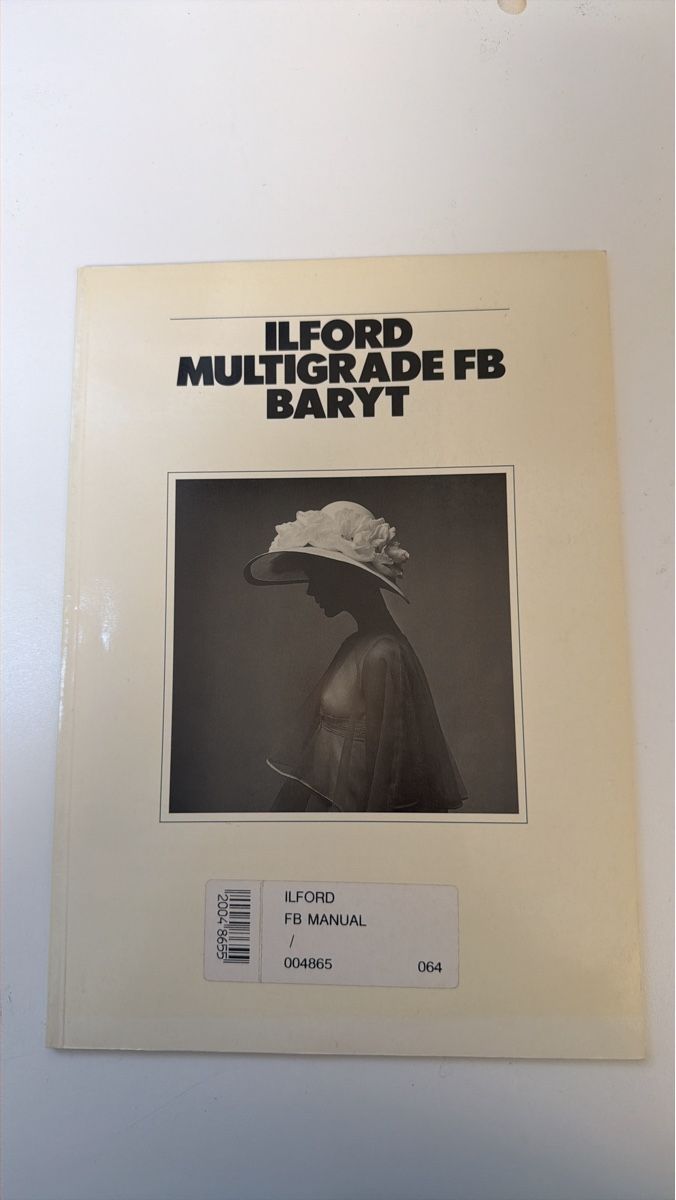 Libri: Ilford Multigrade FB Baryt Handbuch gebraucht – Usato da Zürich venduto da Townes64