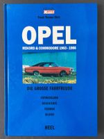 Opel Rekord & Commodore 1963-1986 Fachbuch 1997 HEEL