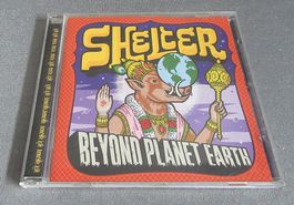 CD - Shelter - Beyond Planet Earth