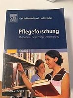 Pflegeforschung Geri LoBiondo-Wood & Judith Haber