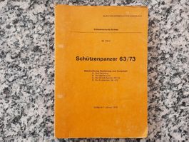 Schützenpanzer 63/73 - Beschreibung, Bedienung und Unterhalt