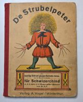 ca 1926 CH RARITÄT STRUBELPETER FÜR SCHWIZERCHIND Mundart
