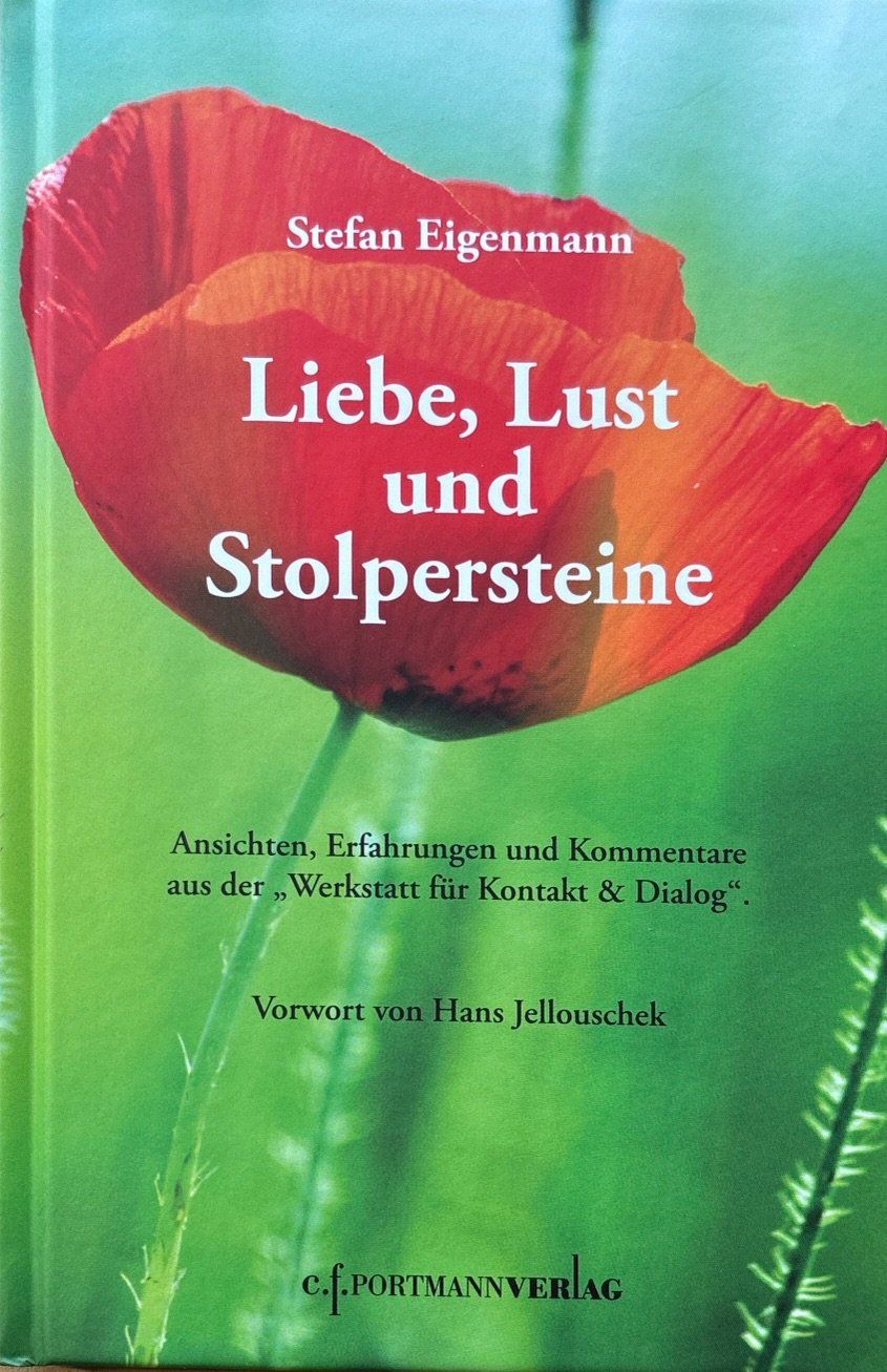 Libri: Eigenmann Stefan, Liebe, Lust und Stolpersteine – Nuovo (secondo la descrizione) da Sarnen venduto da Livres