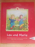 Lea und Marie - Freundschaftsgeschichten für die Kleinen  3+