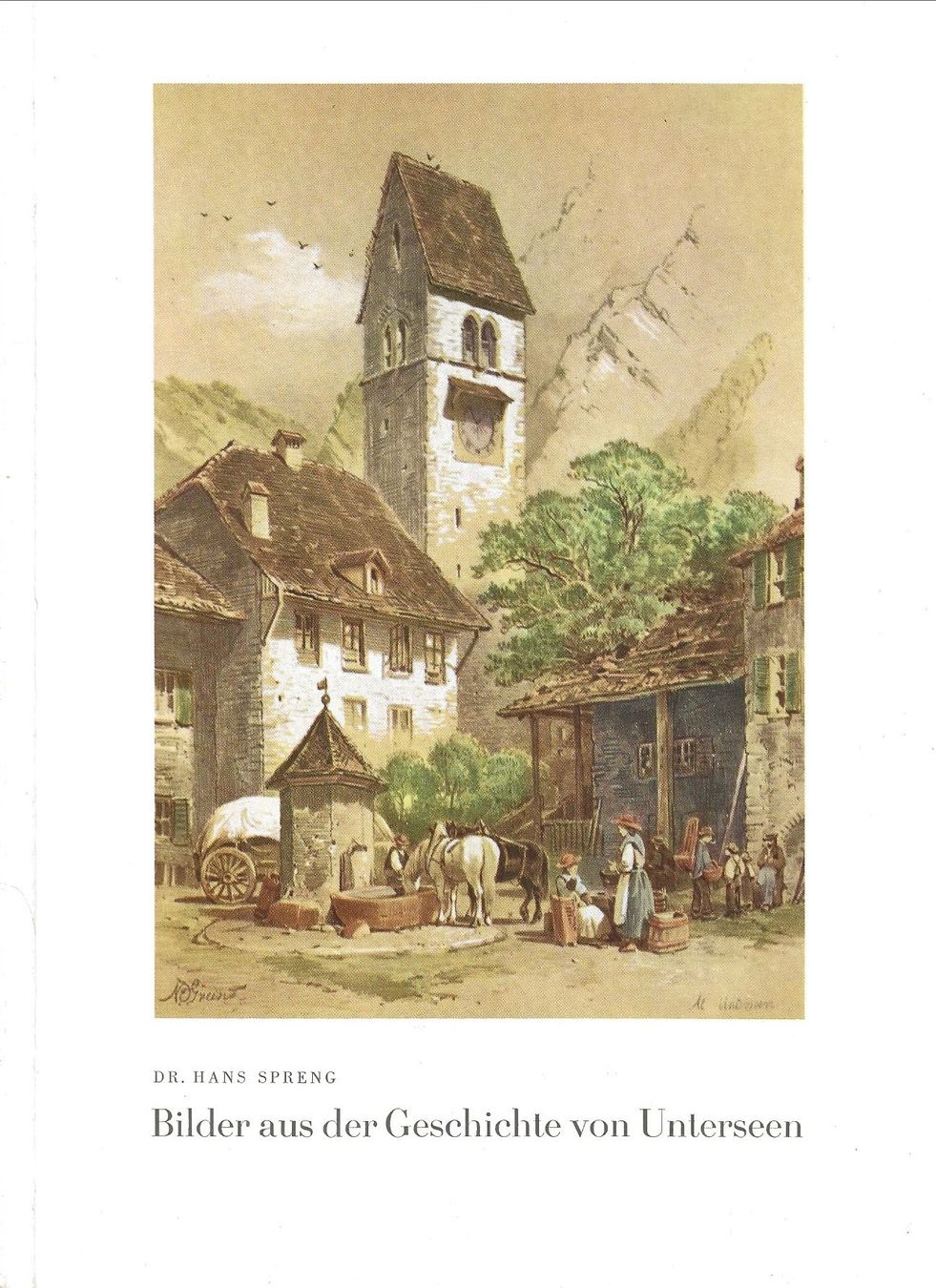 Bücher: Bilder aus der Geschichte von Unterseen – Gebraucht aus Bern von Grindelwaldaus