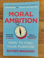 Moral Ambition, Rutger Bregman, Englisch