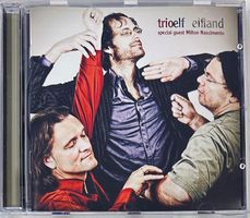 Trio Elf Special Guest Milton Nascimento – Elfland