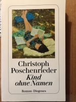 Kind ohne Namen, Ch. Poschenrieder