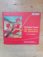 Hermann Hesse - Wer lieben kann, ist glücklich        ©'2007