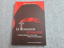 Le tchador échaudé
