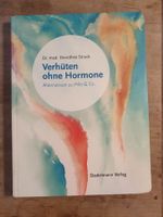 Verhüten ohne Hormone Dorothee Struck Stadelmann