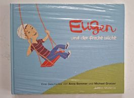 Neues Eugen und der freche Wicht, Kinderbuch, vergriffen