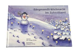 BÄRGMANDLI- WIEHNACHT (Weihnacht) im Zyberliland