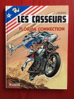 Les casseurs - Florida connection