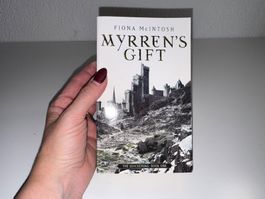 NOVEL: Fiona McIntosh, Myrren's Gift