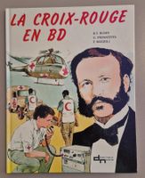 La Croix-Rouge en BD - Edition originale TBE