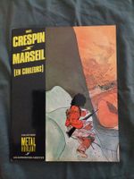 Michel Crespin / Marseil / 1ère Ed. en Couleur 1982 BE+