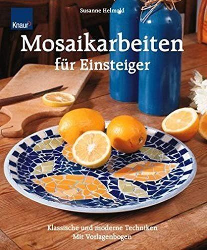 Libri: Mosaikarbeiten für Einsteiger – Usato da Neuchâtel venduto da Dualseele