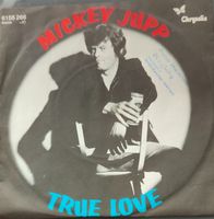 Vinyl Single Mickey Jupp - True Love