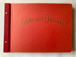 Veljko und Darinka - ein serbisches Volksmärchen