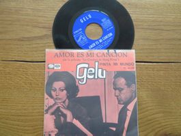 Gelu - Amor Es Mi Cancion Vinyl Single Rarität Top!