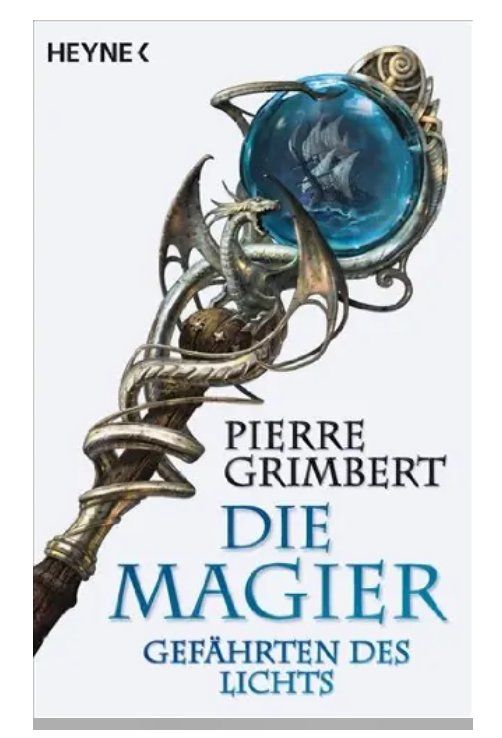 Libri: Die Magier: Gefährten des Lichts – Usato da Frauenfeld venduto da SCHATZtruhe_369