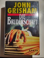John Grisham "Die Bruderschaft" - Top Zustand!