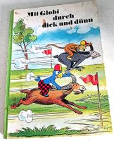 Mit Globi durch dick und dünn 1. Ausgabe 1976