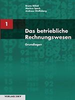 Das betriebliche Rechnungswesen Band 1