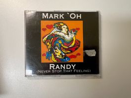 Mark 'Oh - Randy (Never stop that Feeling) CD Top Zustand!