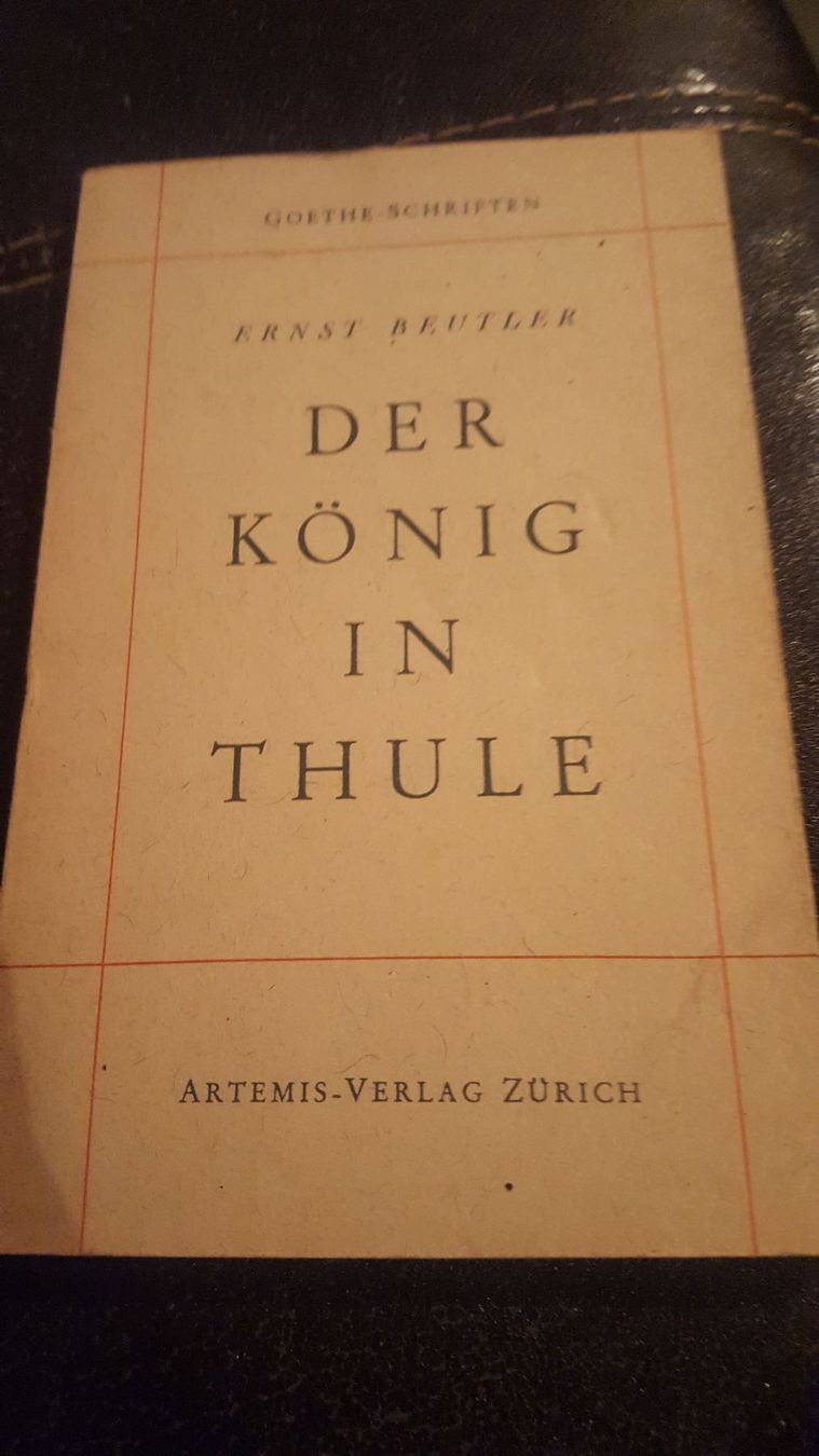 Bücher: Beutler Ernst - Der König in Thule – Gebraucht aus Remetschwil von Privatflohmi 1