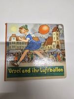 Kinderbuch Ursel und ihr Luftballon Hildegard Kuhn alt