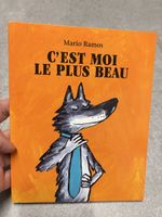 Livre pour enfant C'est moi le plus beau Mario Ramos