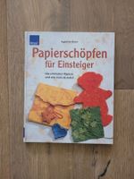 Papierschöpfen für Einsteiger - Kreativbuch