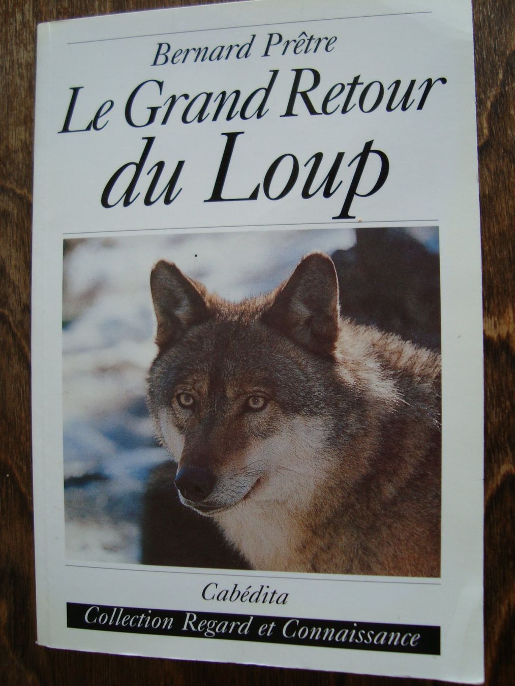 Bücher: Le grand retour du loup – Neu (gemäss Beschreibung) aus Fribourg von ruswil007