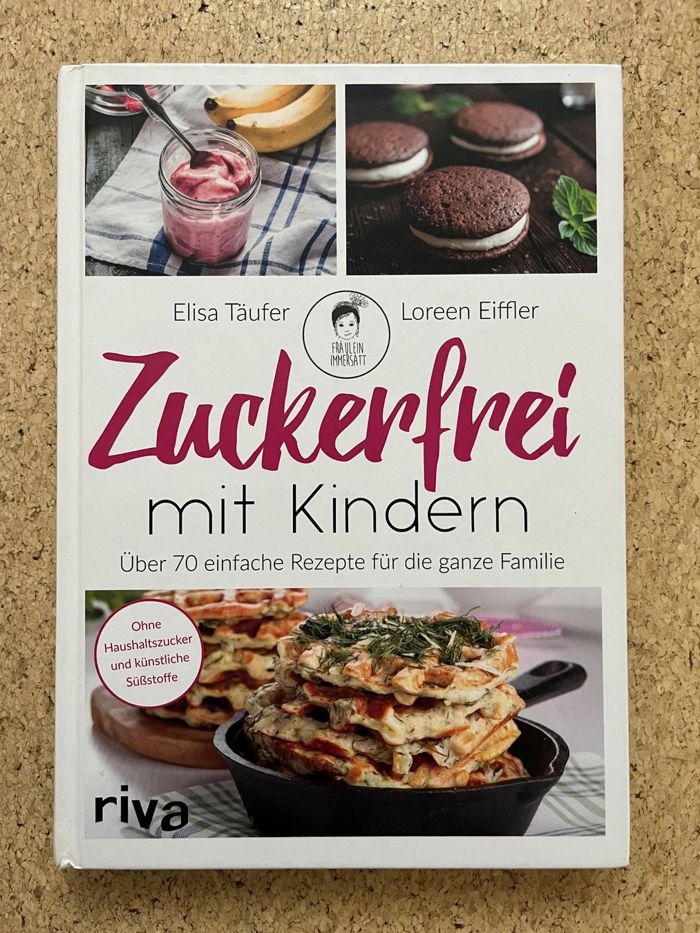 Libri: Kochbuch "ZUCKERFREI mit Kindern", Täufer / Eiffler – Usato da Grosswangen venduto da Vita500