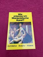 Wie erkenne ich Manieristische Kunst?